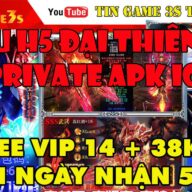 Game Mobile Private| MU Đại Thiên Sứ H5 Free VIP 14 + 38.888 KC |Tặng 5K Ngày| APK IOS