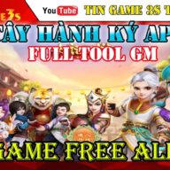 Game Free ALL | Tây Hành Ký 3D Full Tool GM| Free Full VIP| APK | Game Mobile Private