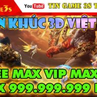 Game Mobile Private| Thần Khúc 3D Việt Hóa Free ALL Tool GM Max VIP Max 999.999.999 KNB| Gamota