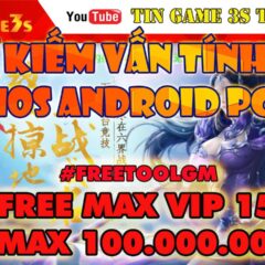 Game Mobile Private| Ngự Kiếm Vấn Tình VTC IOS Android PC Free Tool GM Max VIP Max KNB| Game Nhập Vai 3D