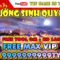 Game Mobile Private| Trường Sinh Quyết 3 Việt Hóa Free Tool GM Max VIP Max Tỷ Tỷ KNB Android PC| TSQ VNG
