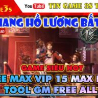 Game Mobile Private| Họa Giang Hồ Chi Lương Bất Nhân Game Free ALL Tool GM Max VIP Max KNB|Android PC