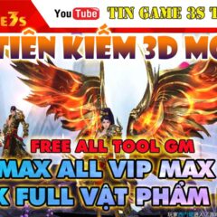 Game Mobile Private| Cửu Tiên Kiếm 3D Mobile Free ALL Tool GM Max VIP Max KNB Max Level| 2020