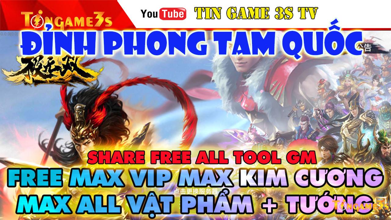 Game Mobile Private| Đỉnh Phong Tam Quốc Free ALL Tướng VIP Tỷ Tỷ Kim Cương Android PC| 2020