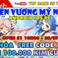 Game Mobile Private| Quyền Vương Mỹ Nữ H5 Android IOS PC Việt Hóa Free Kim Cương Code VIP| 2020