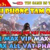 ĐỈNH PHONG TAM QUỐC FREE ALL TOOL GM MAX VIP MAX KC