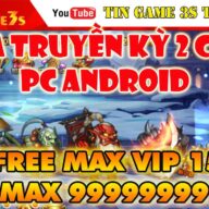 Game Mobile Private| Dota2 Mobile Truyền Kỳ TOOL GM Free Max VIP Max TỶ TỶ Kim Cương | Tingame3s