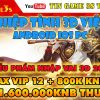 KIẾM HIỆP TÌNH 3D VIỆT HÓA ANDROID IOS PC FREE MAX VIP 12 1M6 KNB