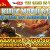 THAN KHUC MOBILE 3D VIET HOA 2021 ANRDROID IOS PC FREE MAX VIP KNB